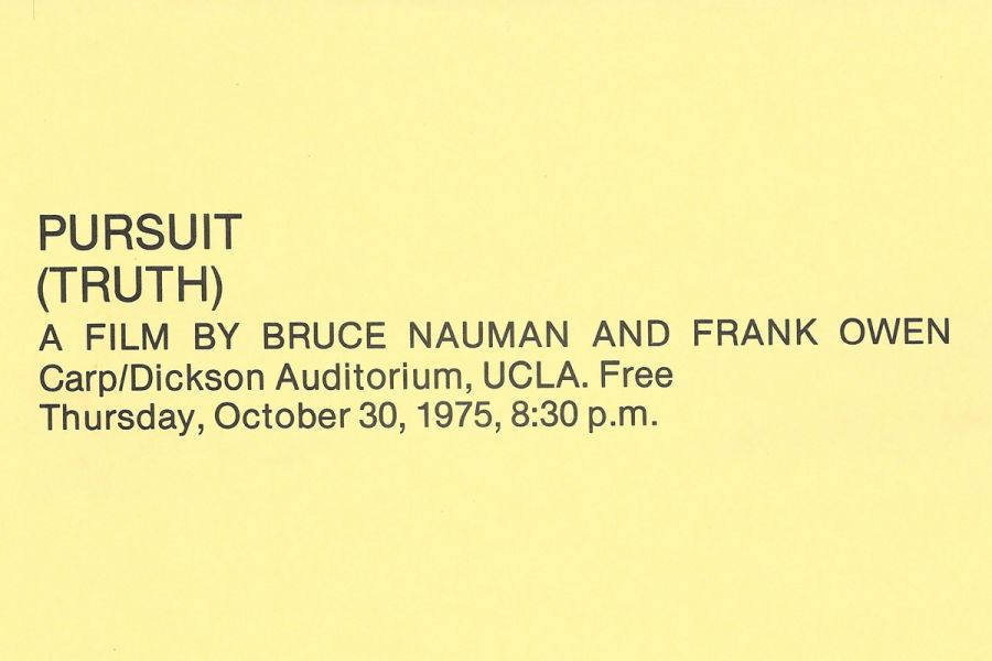PURSUIT (TRUTH) - Bruce Nauman, Frank Owen
